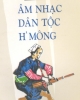 Âm nhạc dân tộc H'Mông