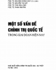 Ebook Một số vấn đề chính trị quốc tế trong giai đoạn hiện nay: Phần 1 - PGS.TS. Nguyễn Hoàng Giáp (chủ biên)
