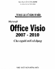 Ebook Tự học các kỹ năng cơ bản Microsoft Office Visio 2007 - 2010 cho người mới sử dụng: Phần 1 - ThS. Nguyễn Công Minh