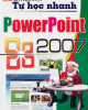 Ebook Tự học nhanh Powerpoint 2007: Phần 2 - Trí Việt, Hà Thành