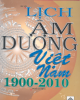 Ebook Lịch âm dương Việt Nam (1900 - 2010): Phần 1 - Nguyễn Văn Chung