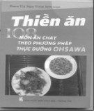 Ebook Thiền ăn - 108 món ăn chay theo phương pháp thực dưỡng Ohsawa: Phần 2 - Phạm Thị Ngọc Trâm