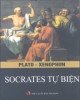 Ebook Socrates tự biện: Phần 2 – Plato, Xenophon