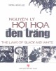 Ebook Nguyên lý hội họa đen trắng - The laws of black and white: Phần 1