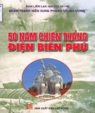 Ebook 50 năm chiến thắng Điện Biên Phủ: Phần 2