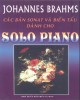 Ebook Các bản sonat và biến tấu dành cho solo piano: Phần 2
