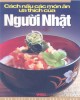 Ebook Cách nấu các món ăn ưa thích của người Nhật: Phần 2