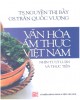 Ebook Văn hóa ẩm thực Việt Nam nhìn từ lý luận và thực tiễn: Phần 2