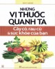 Ebook Những vị thuốc quanh ta - Cây cỏ rau củ và sức khỏe của bạn: Phần 2