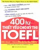 Ebook 400 từ thiết yếu cho kỳ thi TOEFL: Phần 1