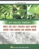 Ebook Kỹ thuật trồng một số cây thuốc quý hiếm dưới tán rừng và vườn nhà: Phần 1