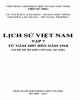 Ebook Lịch sử Việt Nam (Tập 7: Từ năm 1918 đến 1930): Phần 1