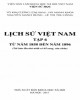 Ebook Lịch sử Việt Nam (Tập 6 - Từ năm 1858 đến năm 1896): Phần 2