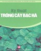 Ebook Kỹ thuật trồng cây bạc hà: Phần 2