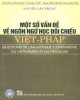 Ebook Một số vấn đề về ngôn ngữ học đối chiếu Việt-Pháp: Phần 1