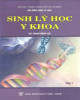 Ebook Sinh lý học y khoa (Tập 1): Phần 1