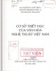 Ebook Cơ sở triết học của văn hóa nghệ thuật Việt Nam: Phần 2 - GS.TS. Đỗ Huy (Chủ biên)