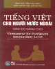 Ebook Tiếng Việt cho người nước ngoài (Trình độ nâng cao:) Phần 2