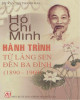 Ebook Hồ Chí Minh hành trình từ làng sen đến Ba Đình (1890-1969): Phần 1