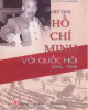 Ebook Chủ tịch Hồ Chí Minh với Quốc hội (1946-1969): Phần 1