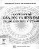 Ebook Bàn về vấn đề dân tộc và hiện đại trong kiến trúc Việt Nam: Phần 2