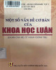 Ebook Một số vấn đề cơ bản của khoa học luận: Phần 1