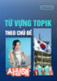 Từ vựng TOPIK theo chủ đề