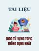 Tài liệu 1000 từ vựng TOEIC thông dụng nhất