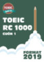 Tài liệu TOEIC RC 1000 (Cuốn 1)
